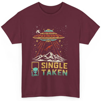 Funny Alien Single Taken Status Vintage UFO Valentines Gift Classic Unisex T-Shirt