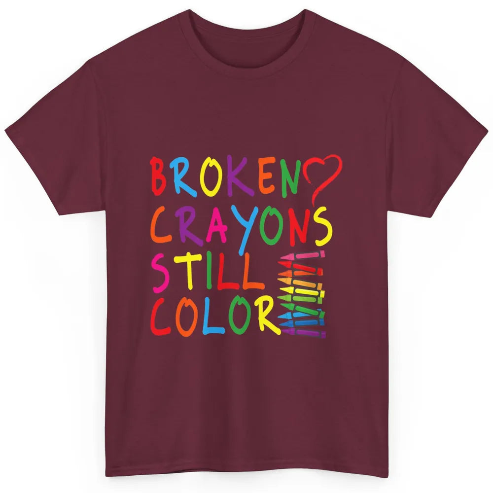 Cute Broken Crayons Still Color Suicide Prevention Awareness Classic Unisex T-Shirt