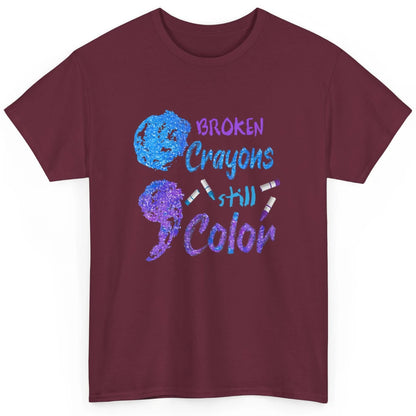 Cool Broken Crayons Still Color Suicide Prevention Awareness Classic Unisex T-Shirt