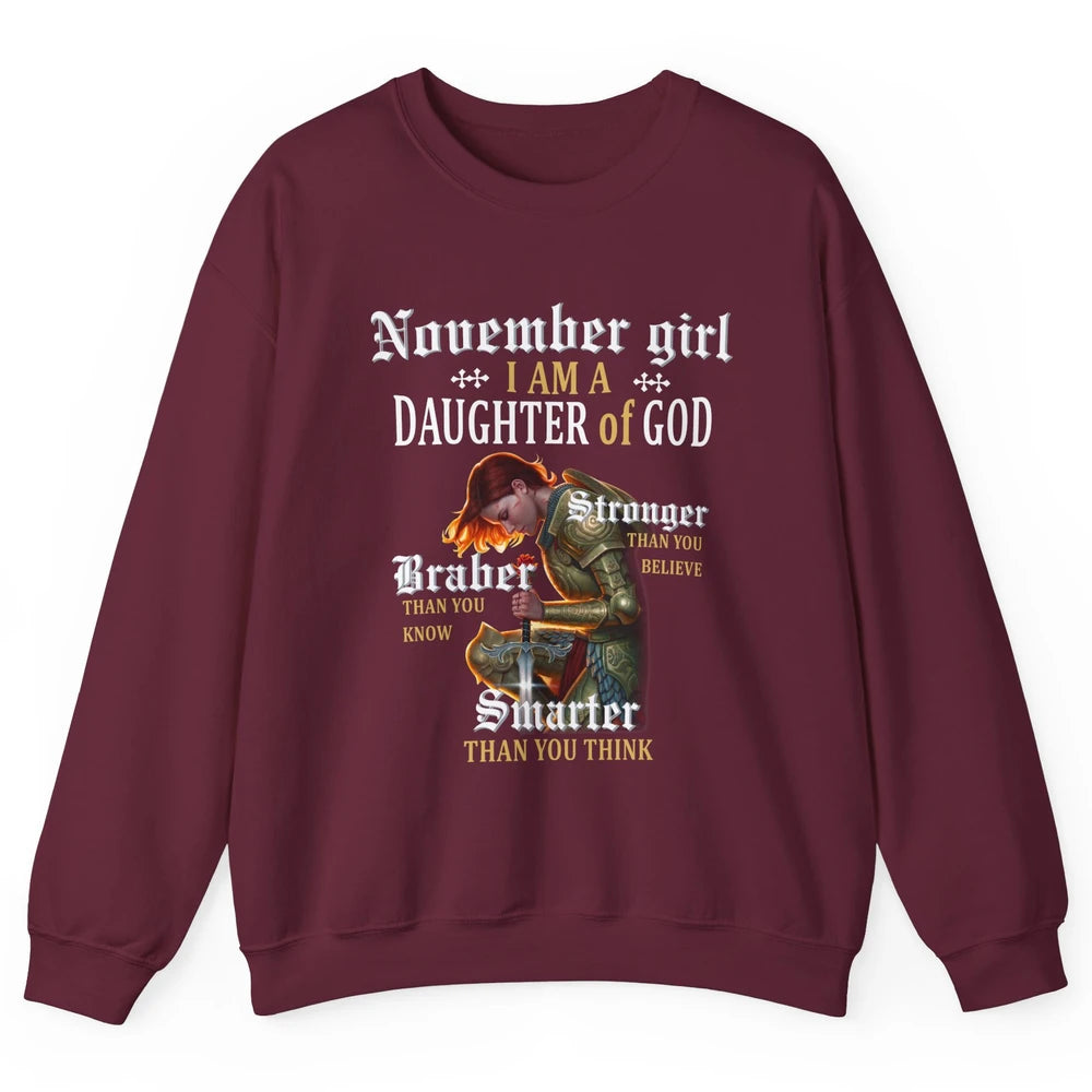 Birthday November Girl I'm A Daughter Of God Birthday Gift Unisex Crewneck Sweatshirt