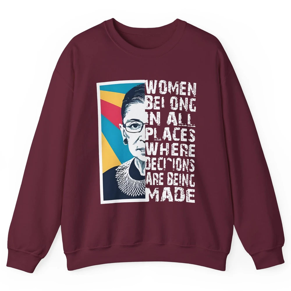 Women Rights Ruth Bader Ginsburg Feminism Support Girl Power Unisex Crewneck Sweatshirt