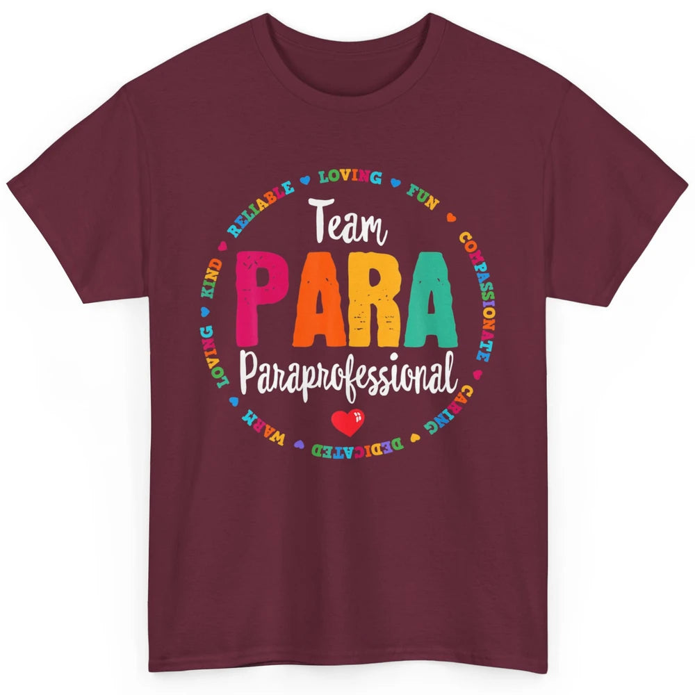 Team Paraprofessional Para Teacher Assistant Education Heart Classic Unisex T-Shirt