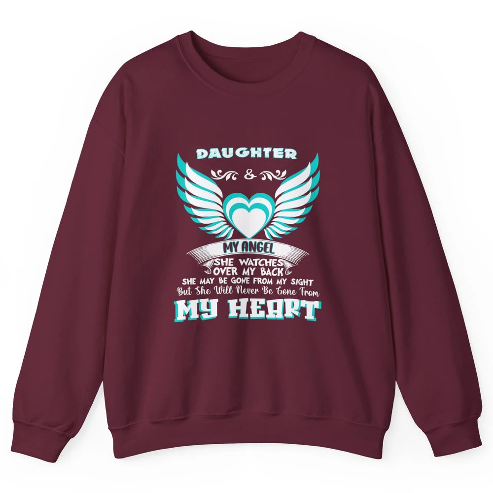 Angel Guardian She Watch Over My Back My Daughter In Heaven Unisex Crewneck Sweatshirt