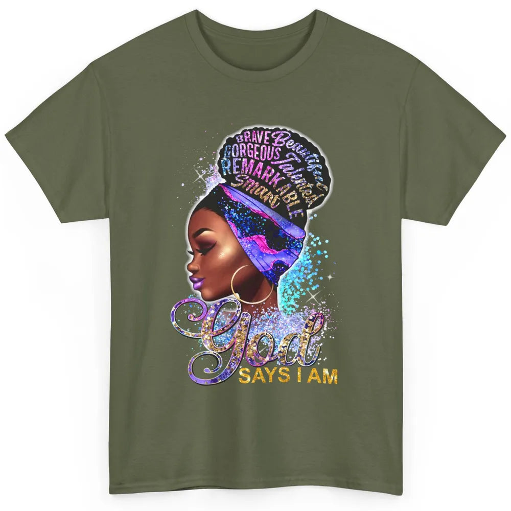 Floral Black Girl God Say I'm Afro Women Christian Religious Classic Unisex T-Shirt