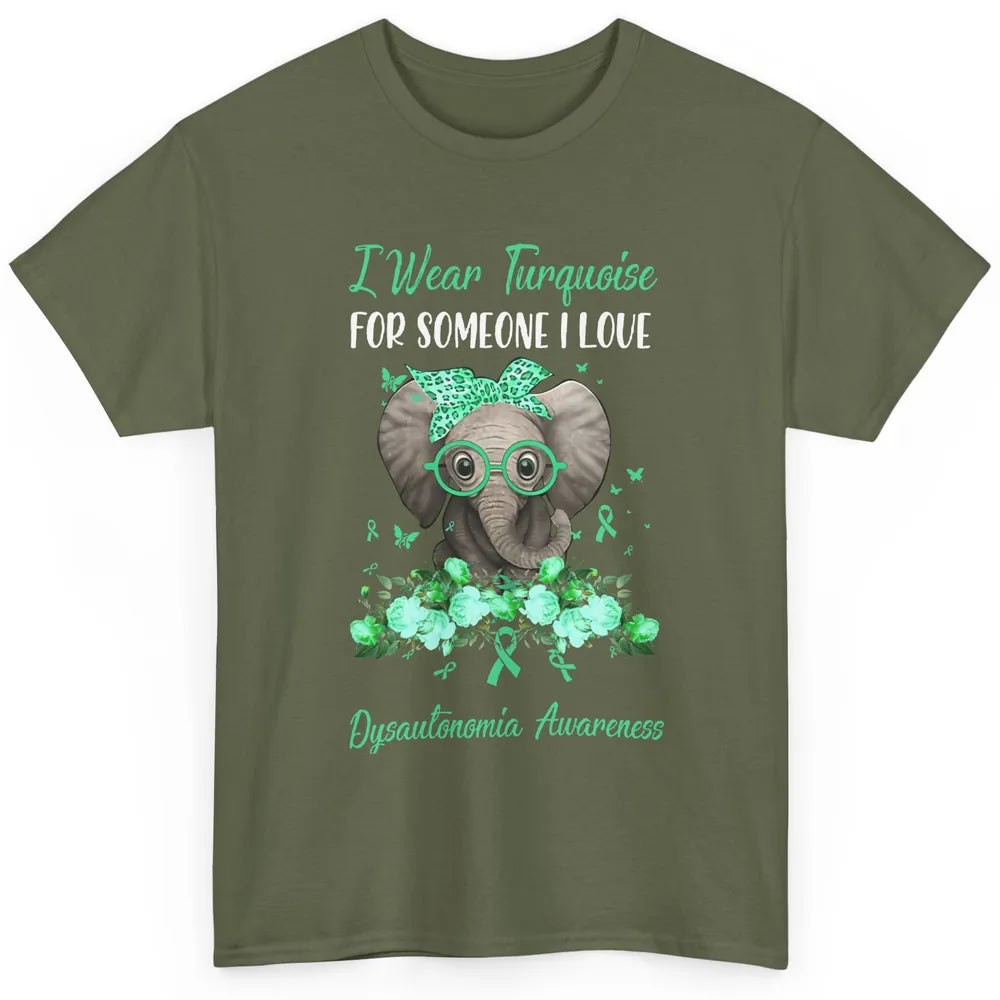 Elephant I Wear Turquoise For Dysautonomia Awareness Ribbon Classic Unisex T-Shirt