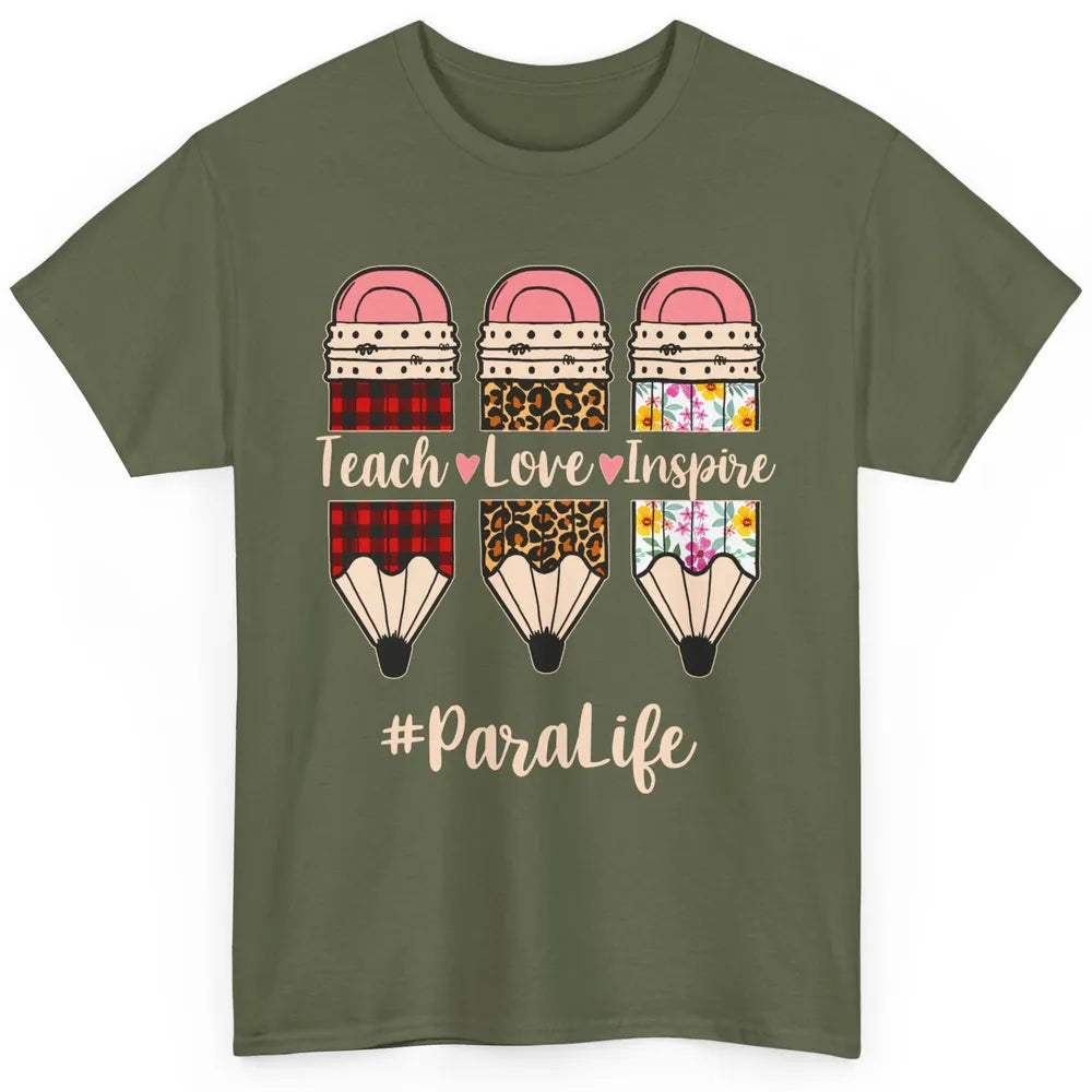 Floral Pencil Teach Love School Para Life Paraprofessional Classic Unisex T-Shirt