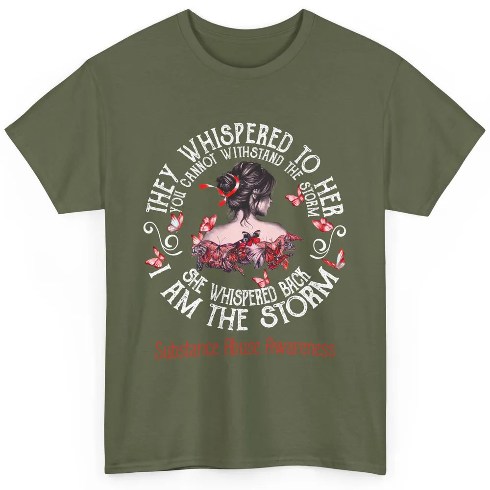 The Storm Substance Abuse Awareness Red Woman Appreciation Classic Unisex T-Shirt