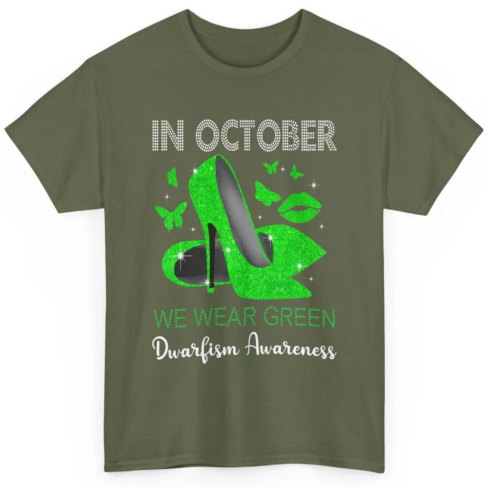 Dwarfism Warrior In October Wear Green High Heels Butterfly Classic Unisex T-Shirt