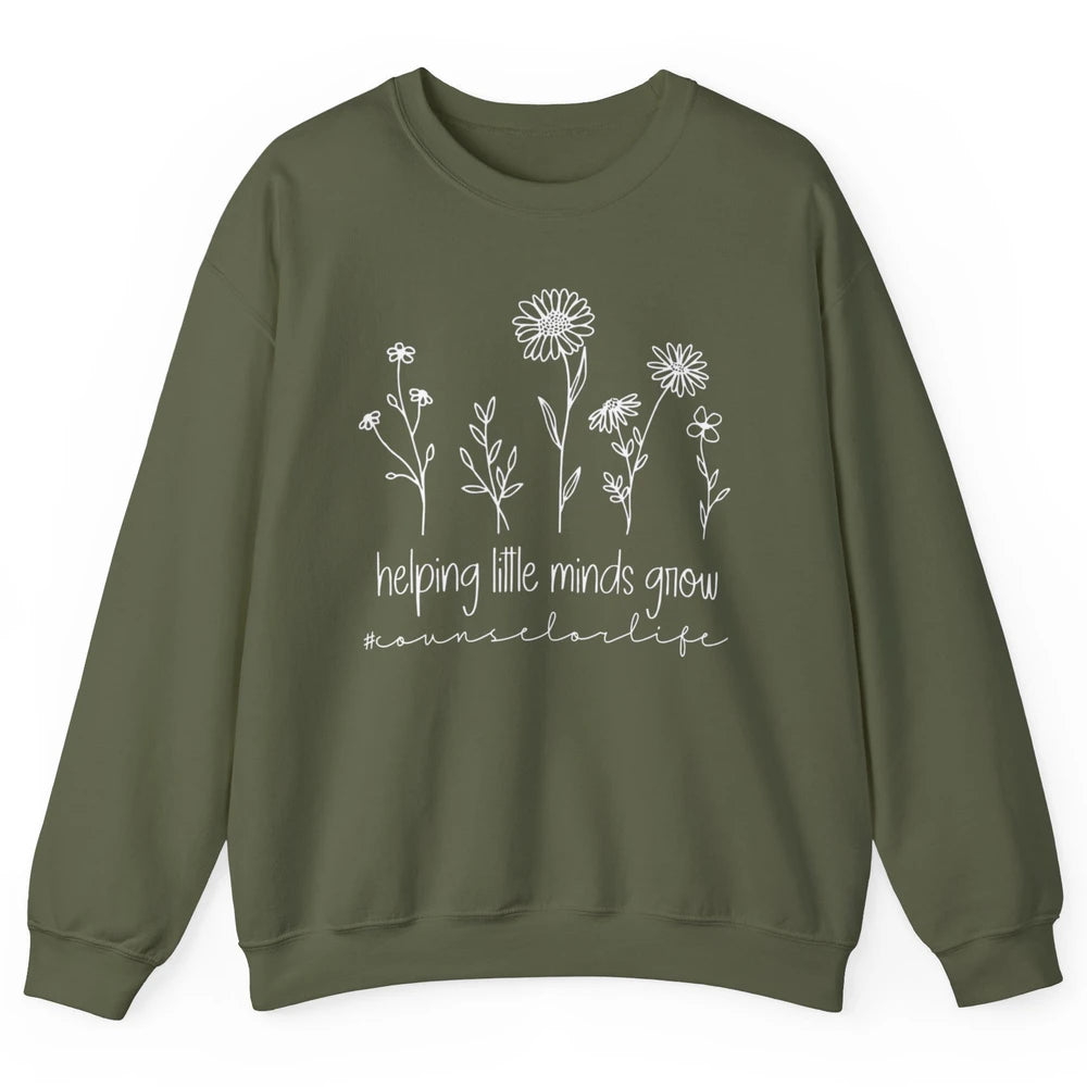 Wildflower Counselor Life Helping Little Minds Grow Positive Unisex Crewneck Sweatshirt