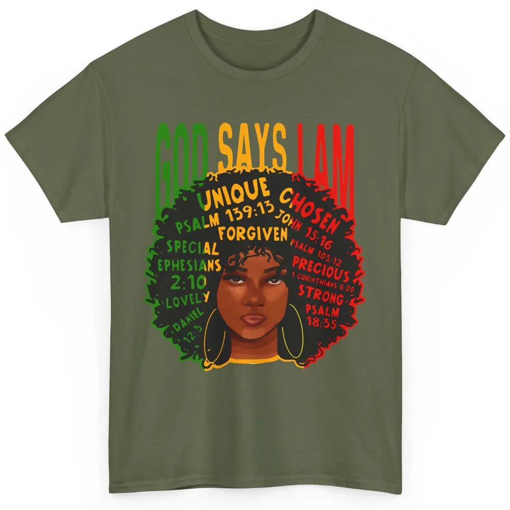 Afro Woman God Say I Am Black Melanin African American Woman Classic Unisex T-Shirt