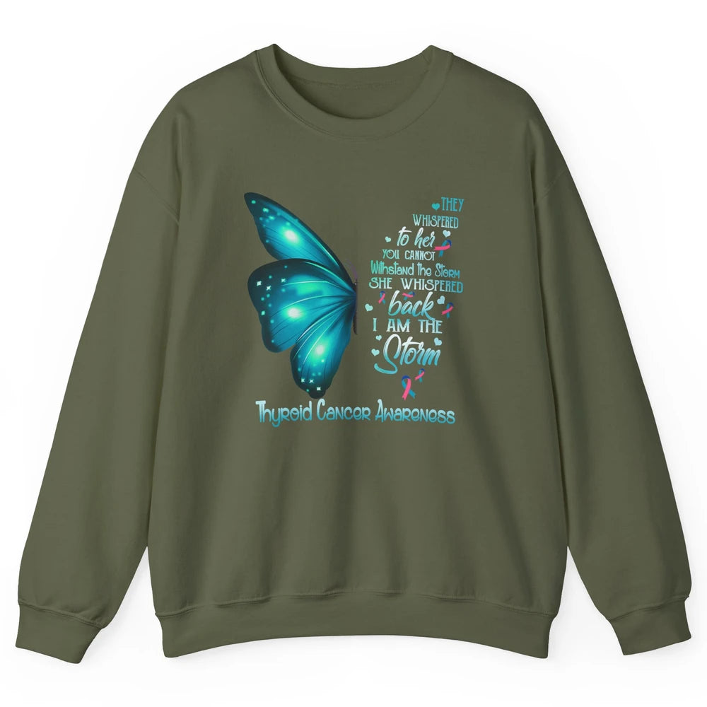 The Storm Teal Butterfly Warrior Thyroid Cancer Awareness Unisex Crewneck Sweatshirt