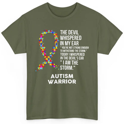 Autism Awareness Support Ribbon The Devil Whispered In Ear Classic Unisex T-Shirt