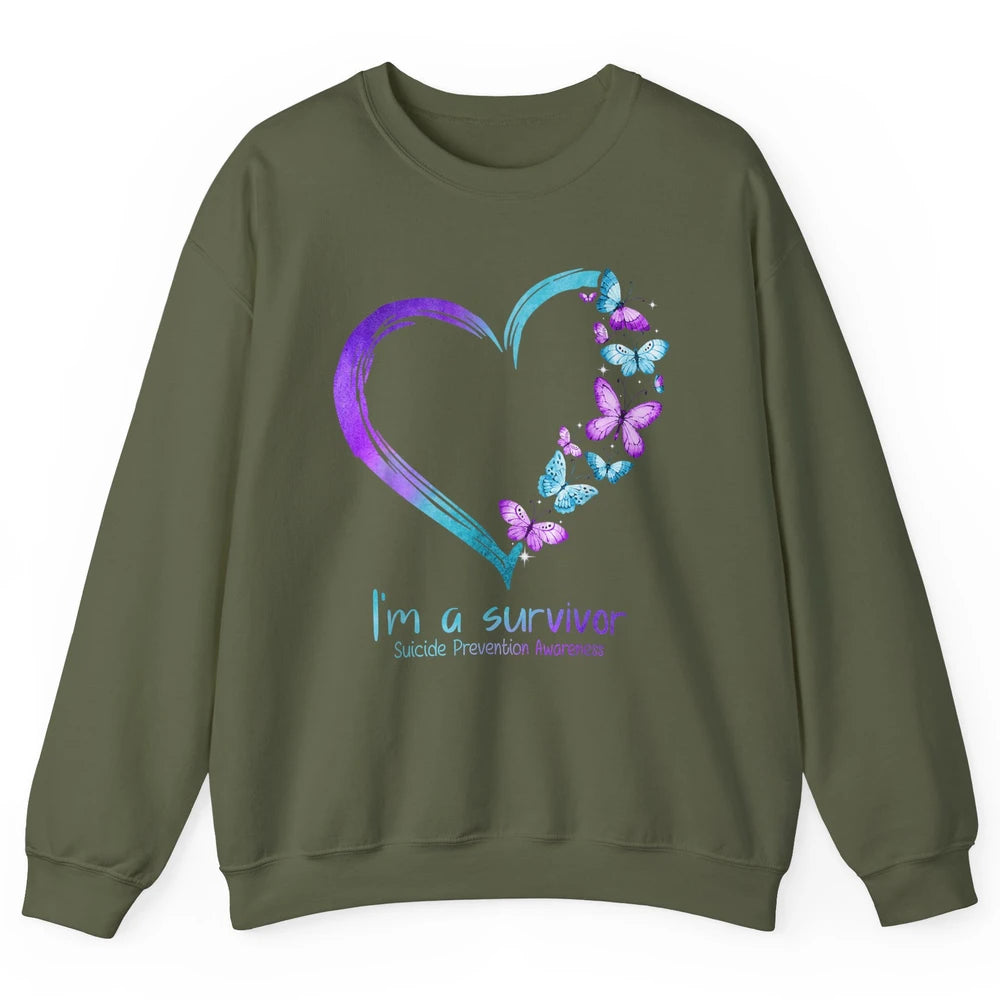 Butterfly Heart Im Survivor Suicide Prevention Awareness Unisex Crewneck Sweatshirt