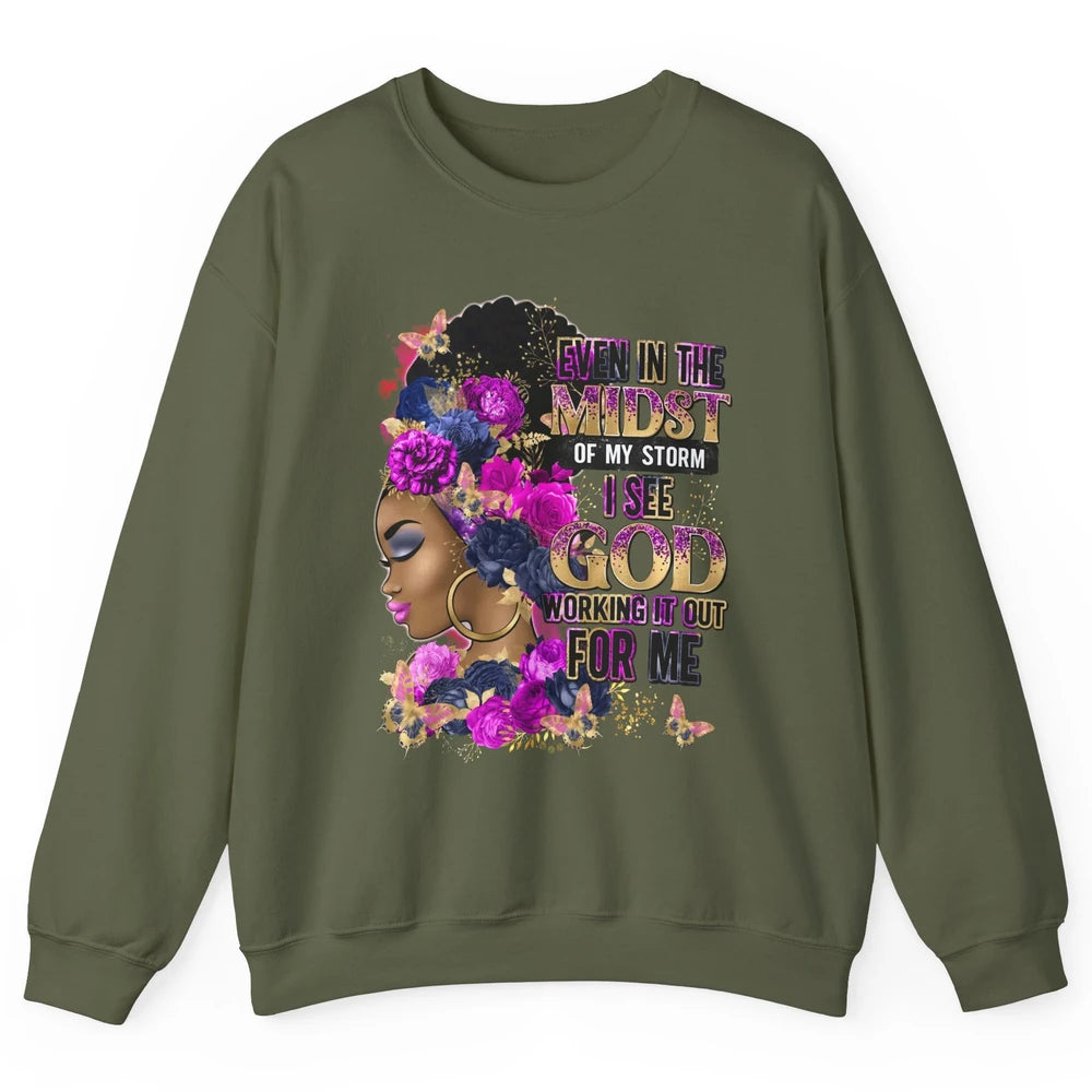 Black Girl In The Midst Of Storm Believe In God Christian Unisex Crewneck Sweatshirt