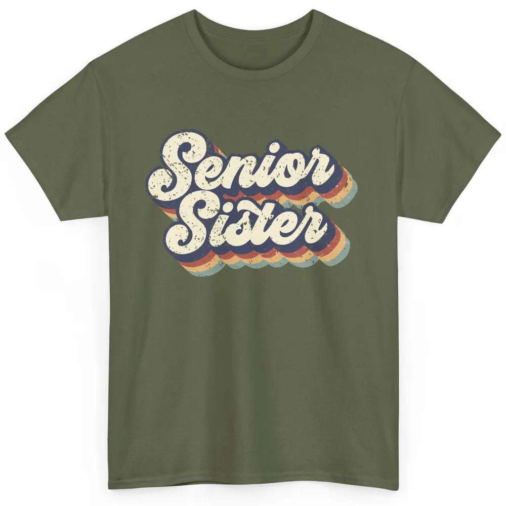 Retro Senior Sister Class Of 2022 Graduate Sister Gift Classic Unisex T-Shirt