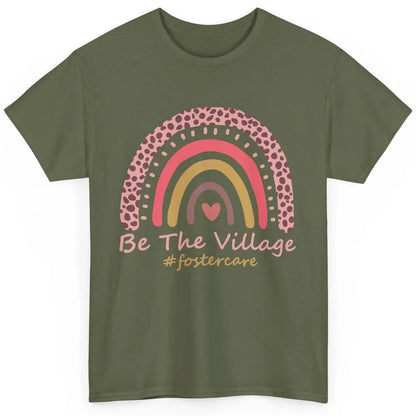 Foster Care Parents Pink Rainbow Be The Village Adoption Classic Unisex T-Shirt