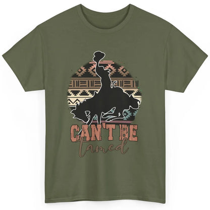 Can’t be Tamed Cowboy Saddle Horseback Western Country Classic Unisex T-Shirt