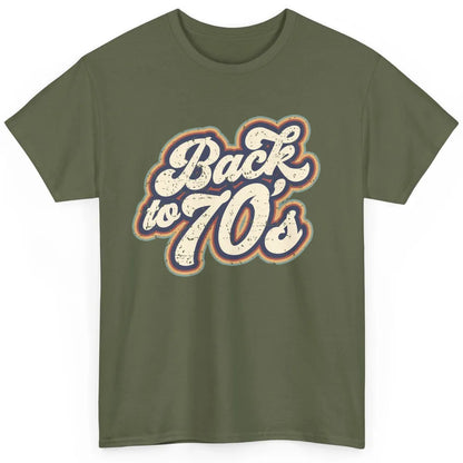 Vintage Made In The 70s Back To 1970s Born Birthday Day Gift Classic Unisex T-Shirt