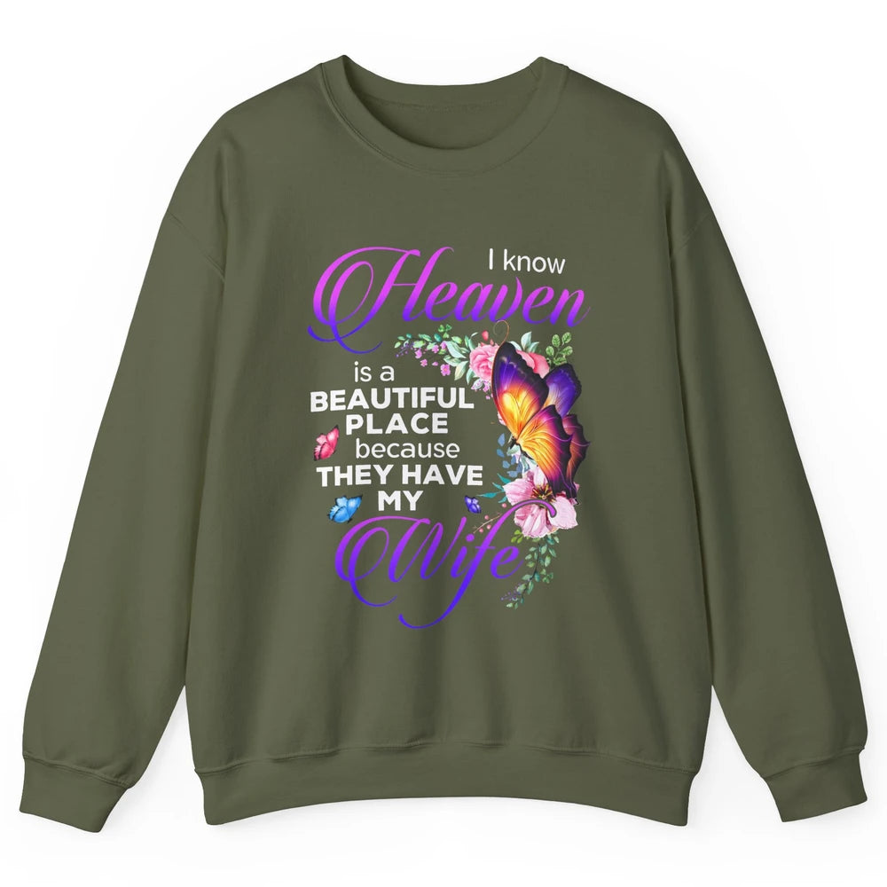 Butterfly Heaven Beautiful They Have My Wife Guardian Angel Unisex Crewneck Sweatshirt