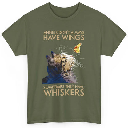 Angels Don't Always Have Wings Sometimes They Have Whiskers Classic Unisex T-Shirt