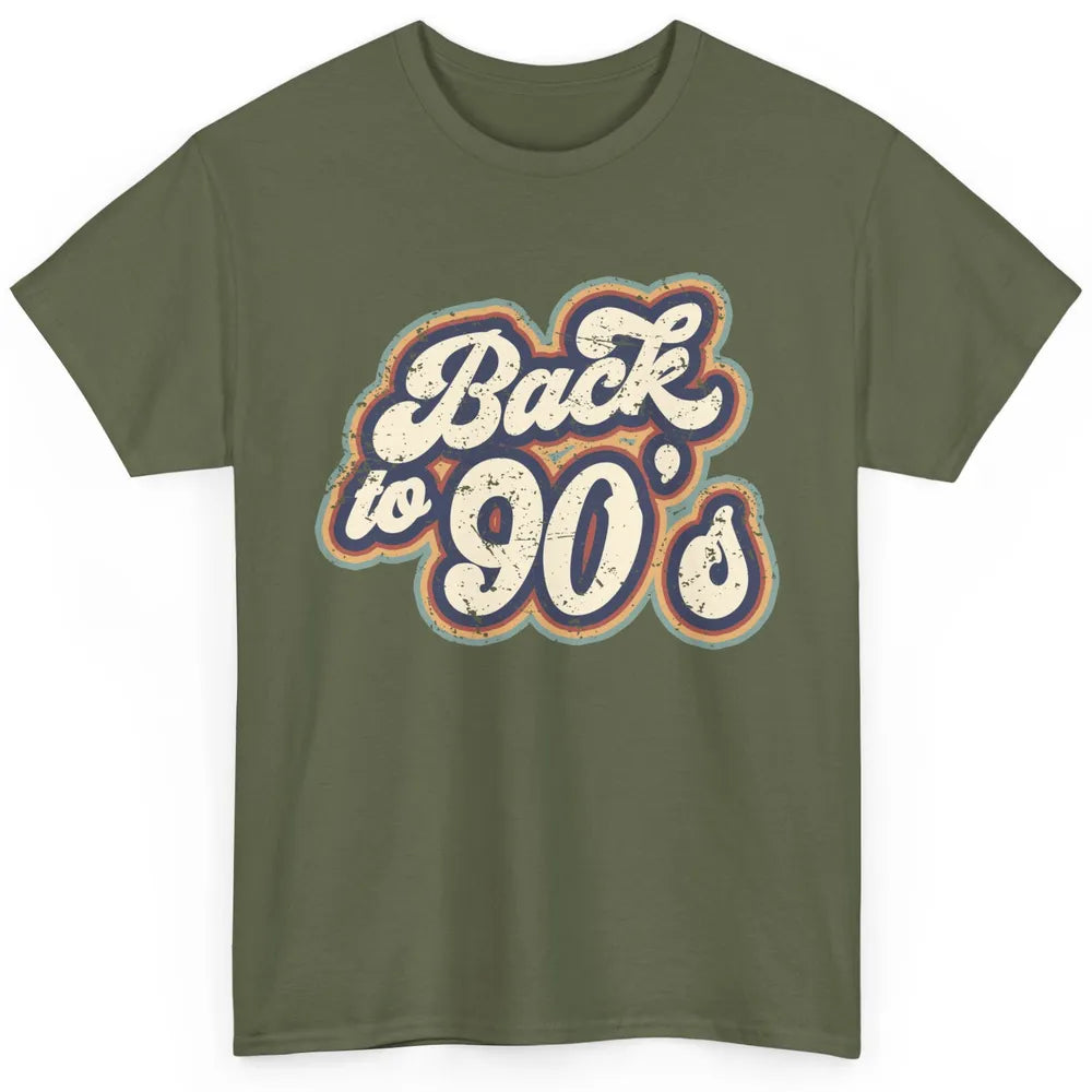 Vintage Made In The 90's Back To 90s Born Birthday Day Gift Classic Unisex T-Shirt