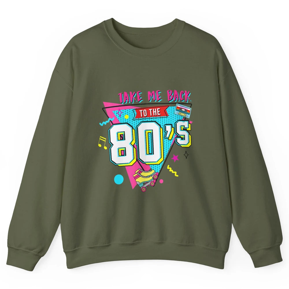 Take Me Back To The 80s Vintage 1980s Born Birthday Party Unisex Crewneck Sweatshirt