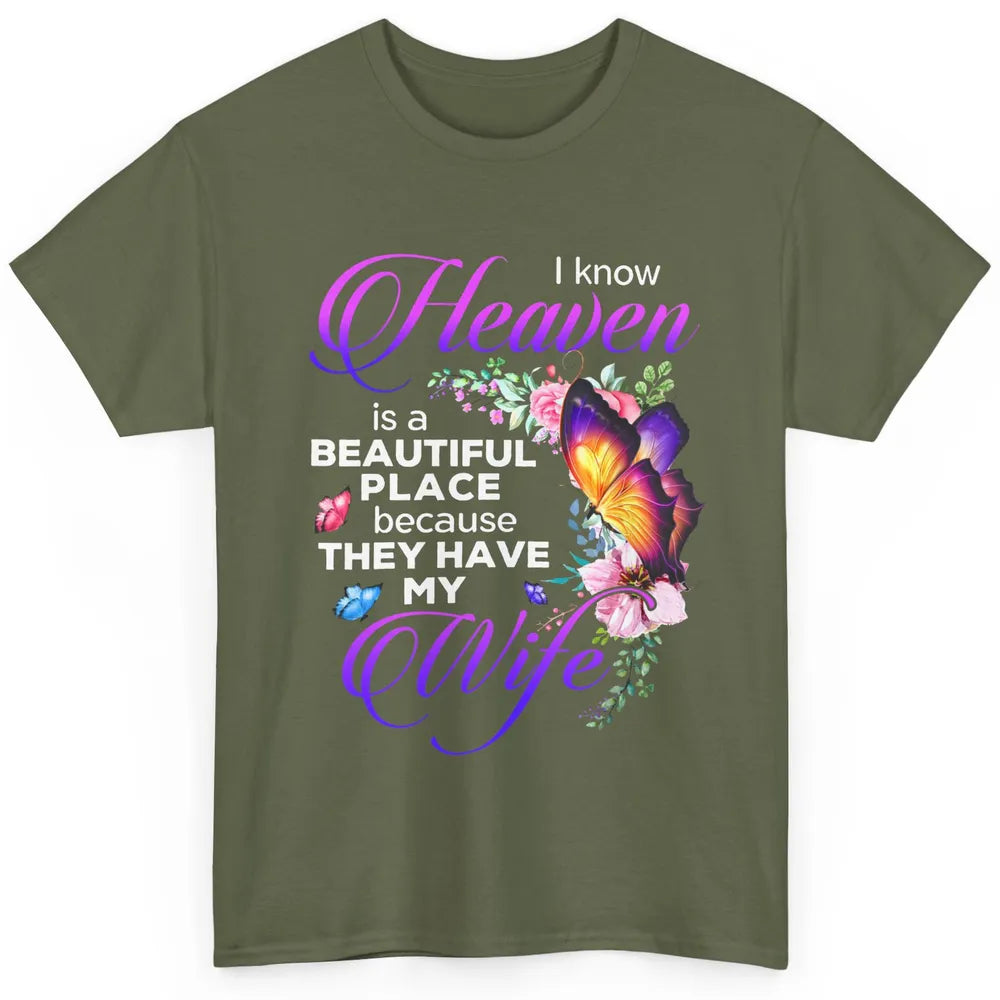 Butterfly Heaven Beautiful They Have My Wife Guardian Angel Classic Unisex T-Shirt