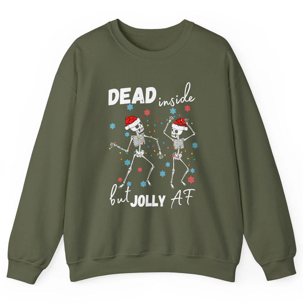 Dancing Skeleton Dead Inside But Jolly AF Christmas Costume Unisex Crewneck Sweatshirt