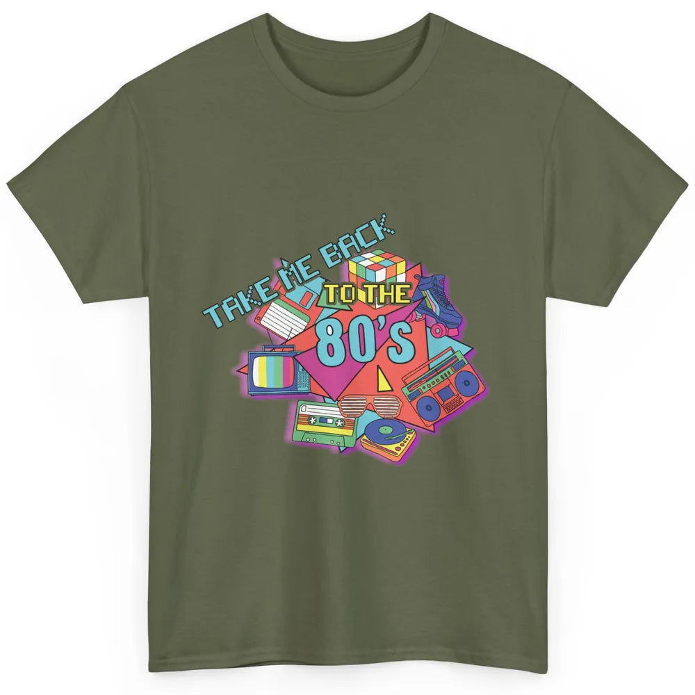 Take Me Back To The 80s Vintage 1980s Born Birthday Party Classic Unisex T-Shirt