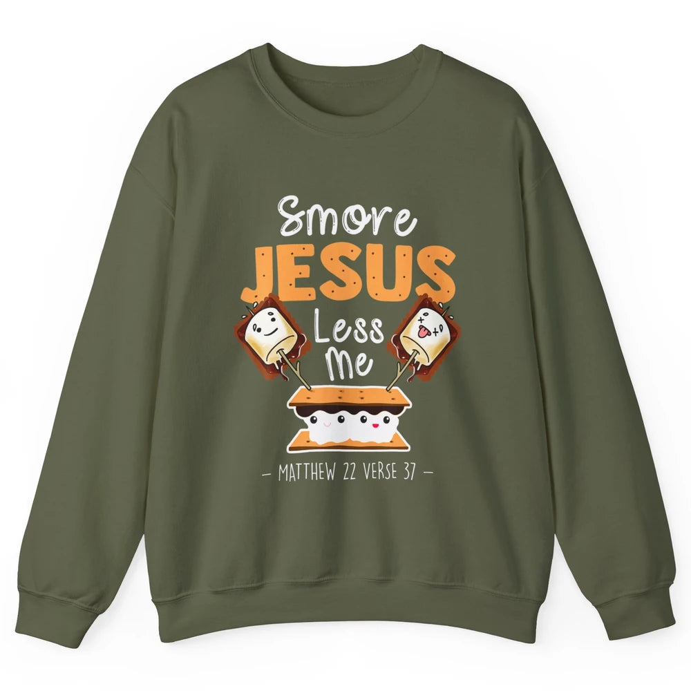 Smore Jesus Less Me Christian Pun Camping Camper Religion Unisex Crewneck Sweatshirt