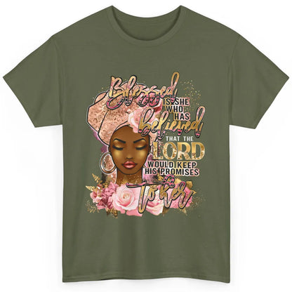 Afro Woman Blessed Is She Who Believed God African Christian Classic Unisex T-Shirt