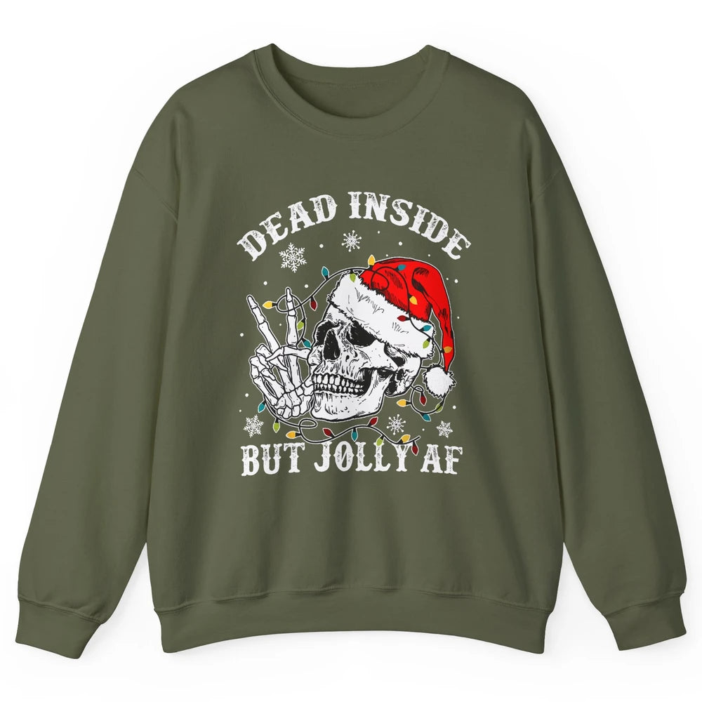 Skeleton Christmas Dead Inside But Jolly AF Merry Christmas Unisex Crewneck Sweatshirt