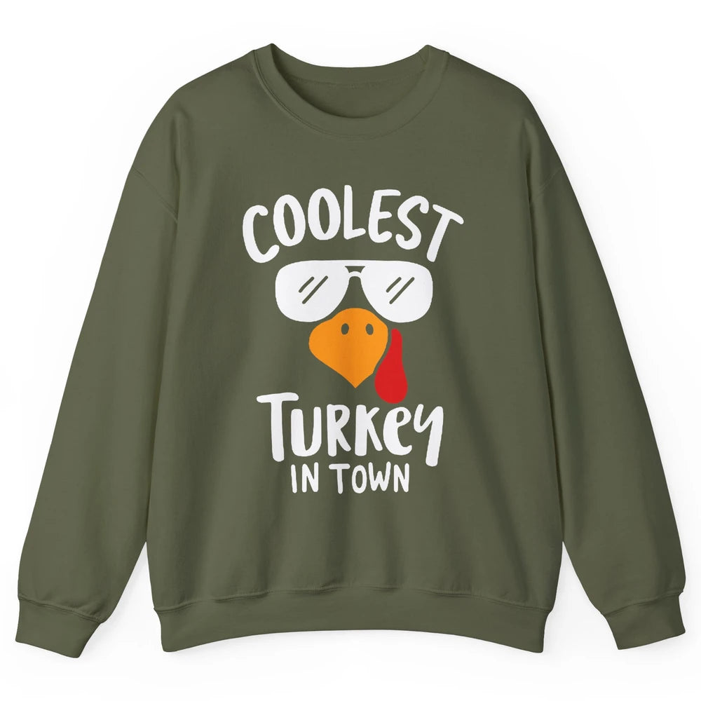 Coolest Turkey in Town Thanksgiving Dinner Funny Turkey Day Unisex Crewneck Sweatshirt