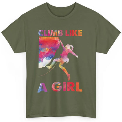 Rock Climbing Climb Like A Girl Watercolor Rock Climbers Classic Unisex T-Shirt