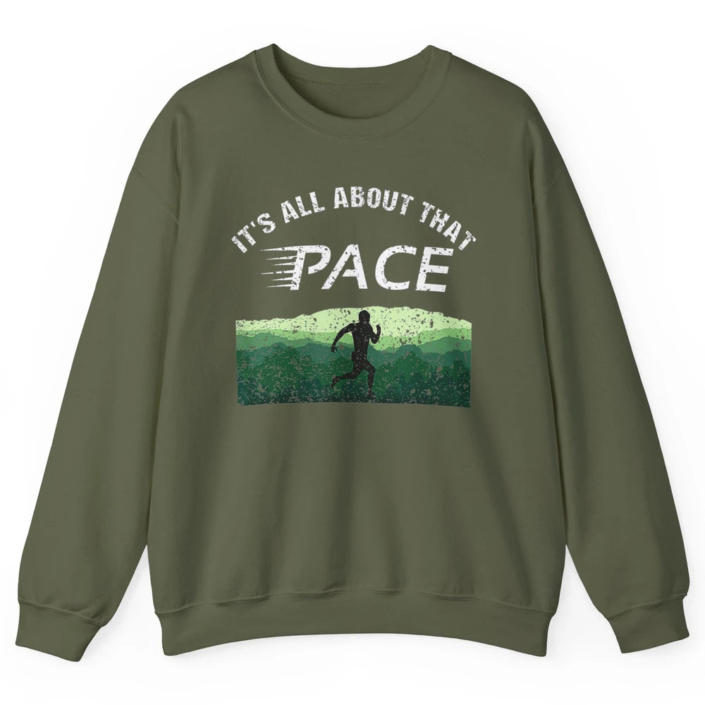 All About That Pace Summit Running Marathon Runner Vintage Unisex Crewneck Sweatshirt