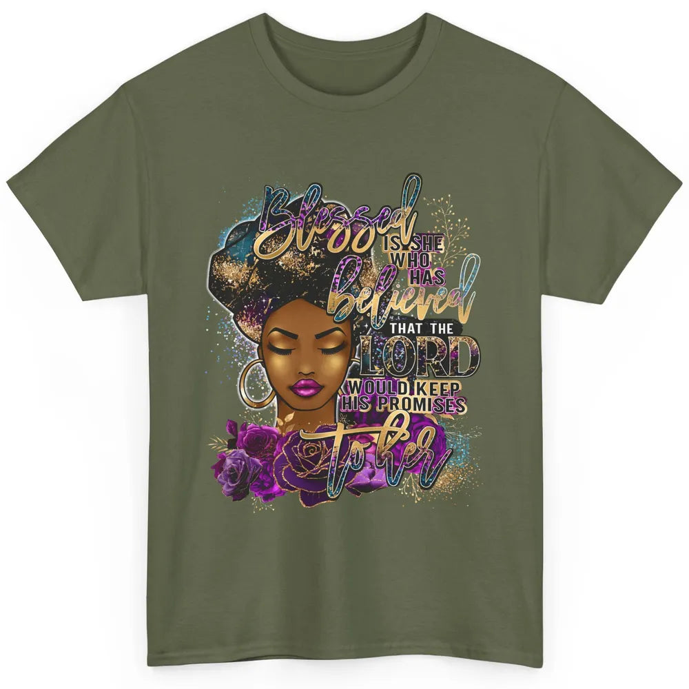 Afro Woman Blessed Is She Who Believed God African Christian Classic Unisex T-Shirt