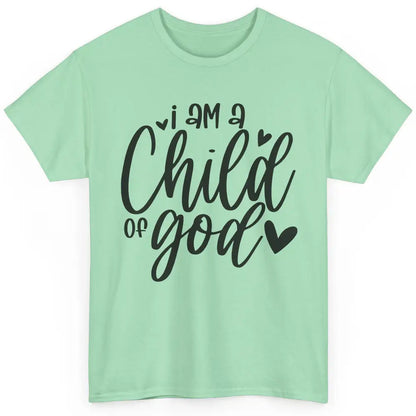 Christian Cross I'm Child Of God Bible Verse Faith Religious Classic Unisex T-Shirt