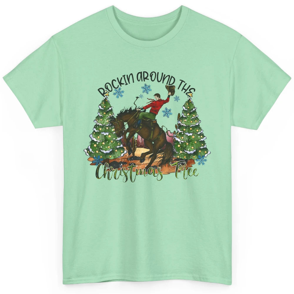 Funny Cowboy Horsing Rocking Around Christmas Tree Western Classic Unisex T-Shirt