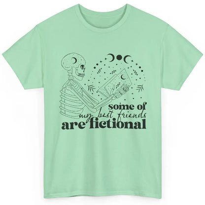 Some of My Best Friends Are Fictional Skeleton Book Lovers Classic Unisex T-Shirt