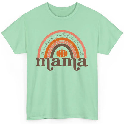 Pumpkin Rainbow Thankful Grateful Blessed Mama Thanksgiving Classic Unisex T-Shirt