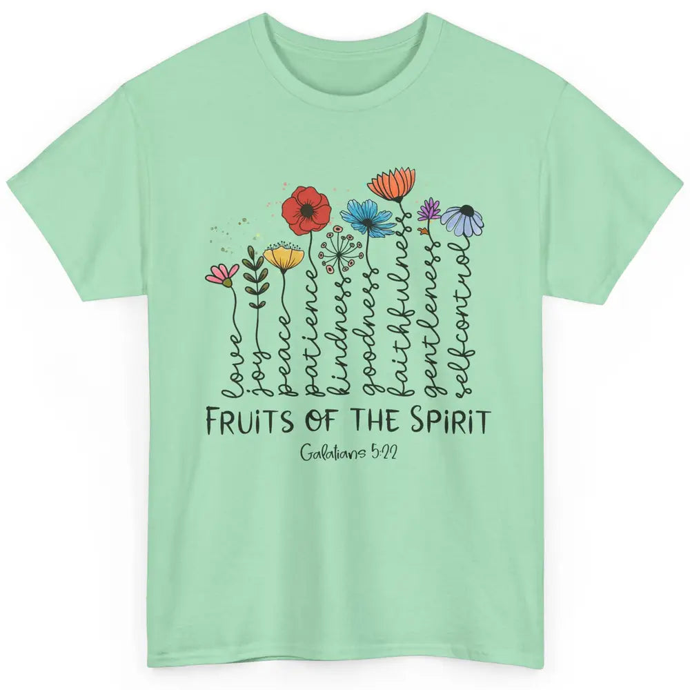 Flower Christian Fruits Of The Spirit Bible Verse Religious Classic Unisex T-Shirt