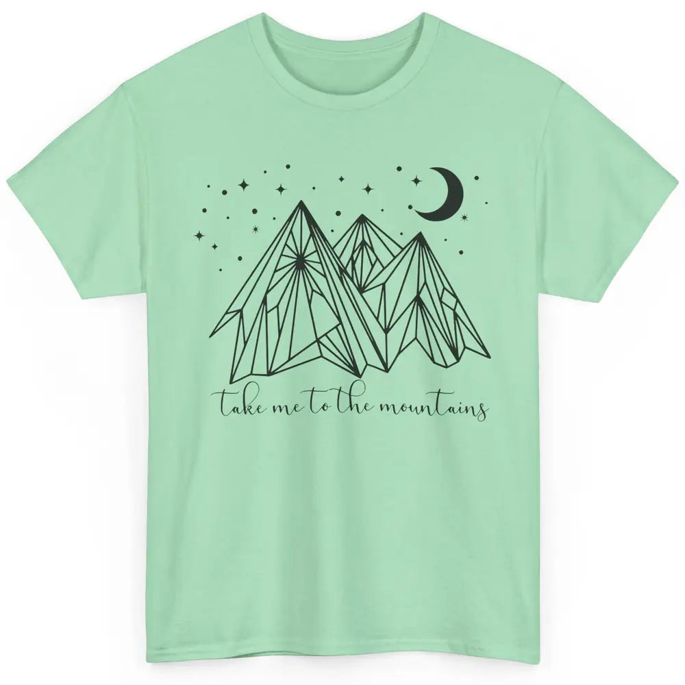 Take Me to the Mountains Boho Hiking Camping Outdoor Gift Classic Unisex T-Shirt