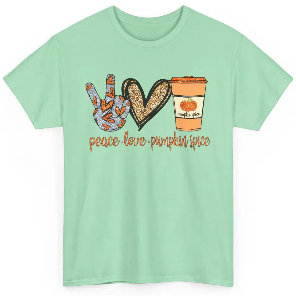 Peace Love Fall Pumpkin Spice Fall Halloween Thanksgiving Classic Unisex T-Shirt