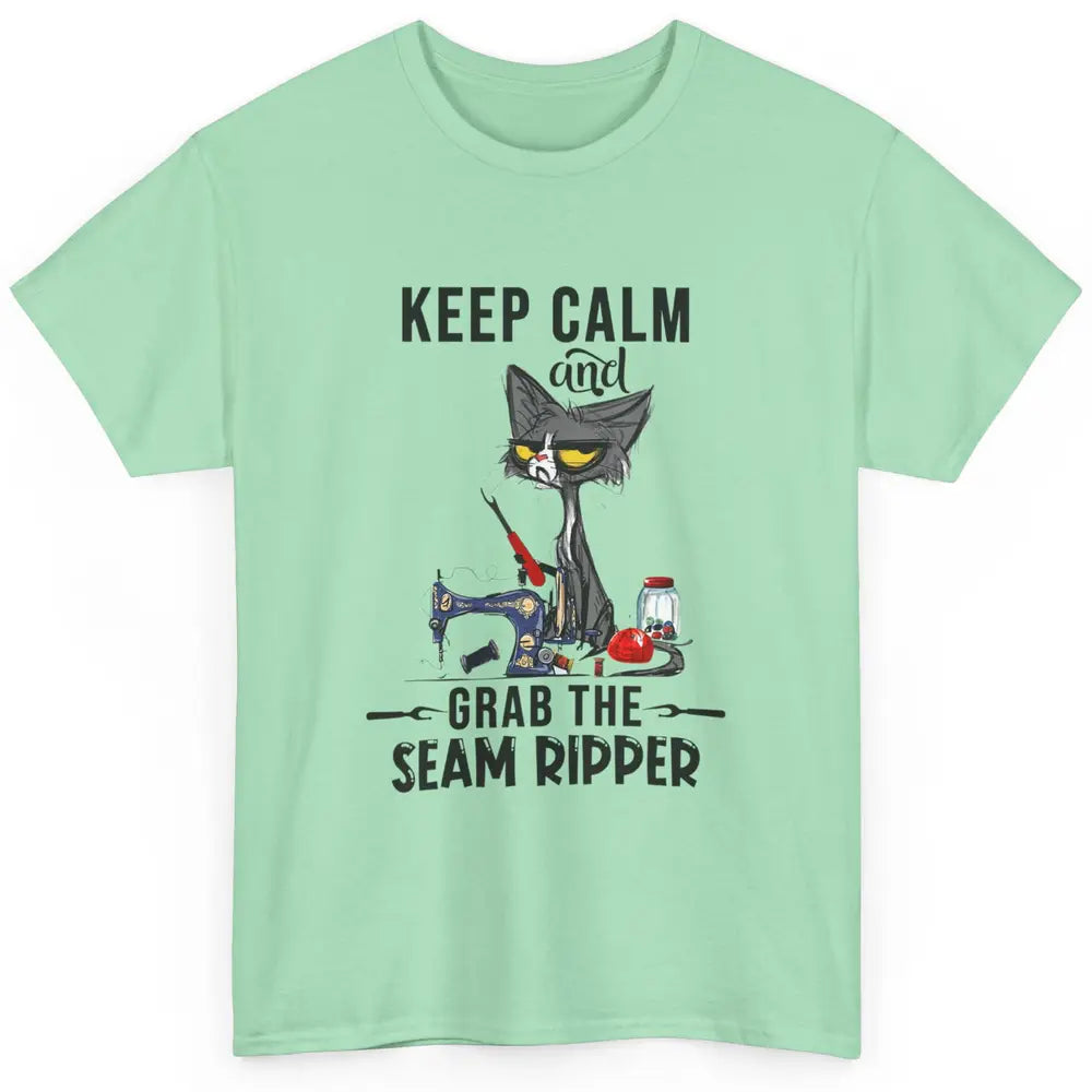 Funny Black Cat Keep Calm Grab Seam Ripper Sewing Quilting Classic Unisex T-Shirt