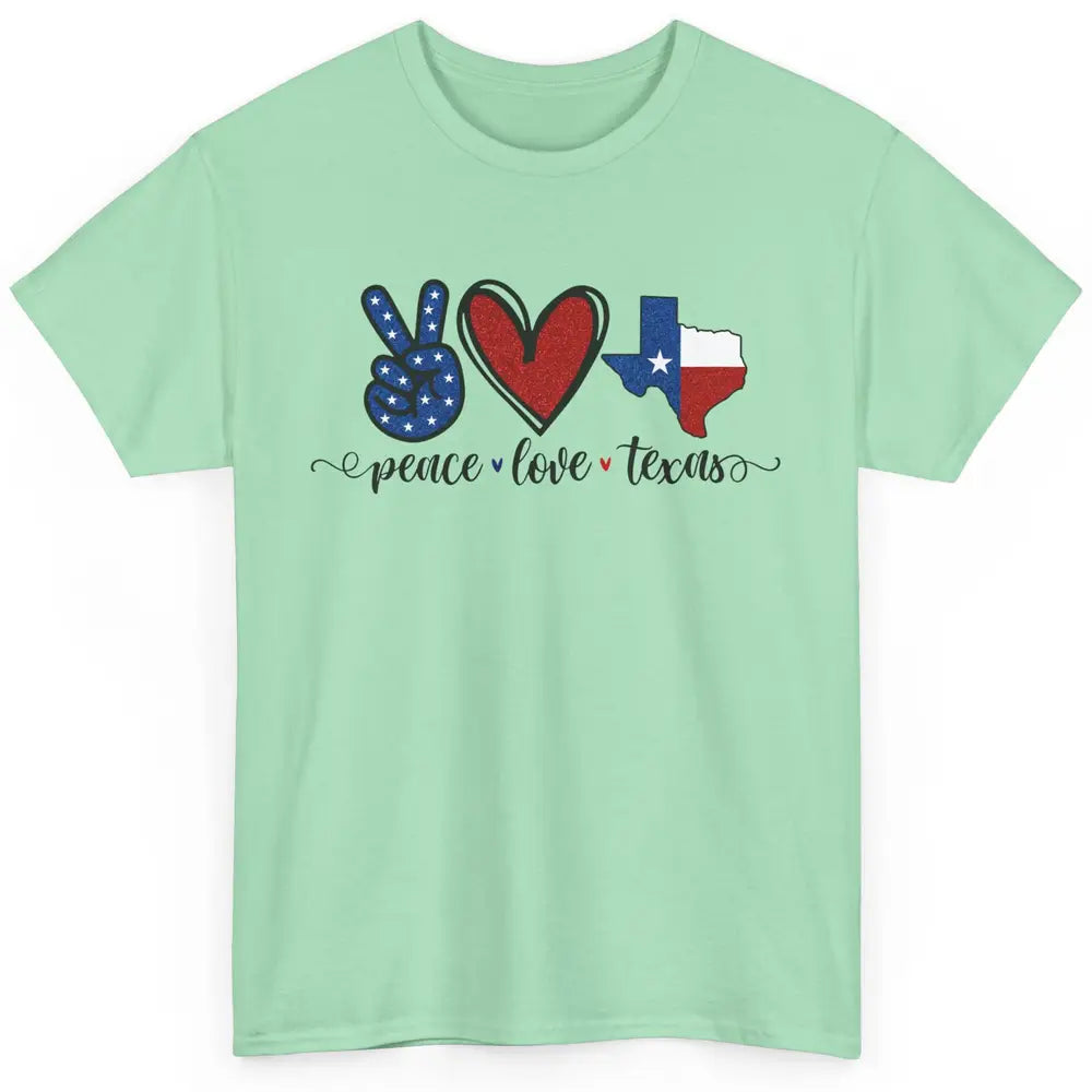 US Flag Peace Love Texas State Map Texan Pride Western Classic Unisex T-Shirt