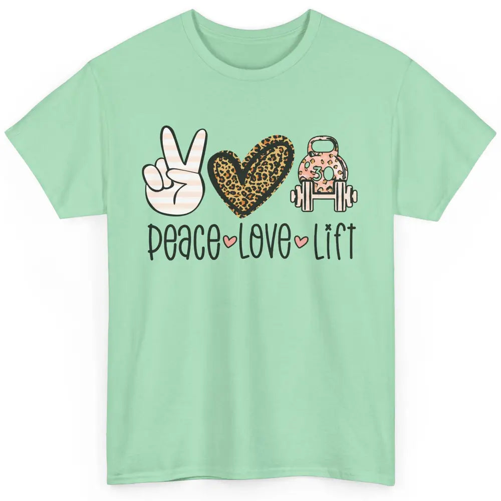 Cute Peace Love Lift Heart Leopard Gym Fitness Weightlifter Classic Unisex T-Shirt