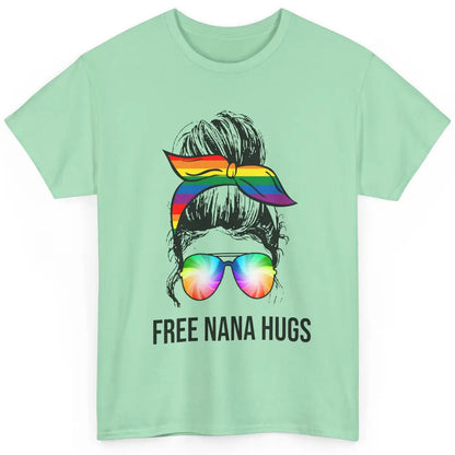 Free Nana Hugs LGBT Gay Pride Month Rainbow Messy Bun Classic Unisex T-Shirt