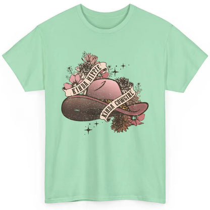 Floral Cowgirl Hat Kinda Hippie Kinda Cowgirl Western Girls Classic Unisex T-Shirt