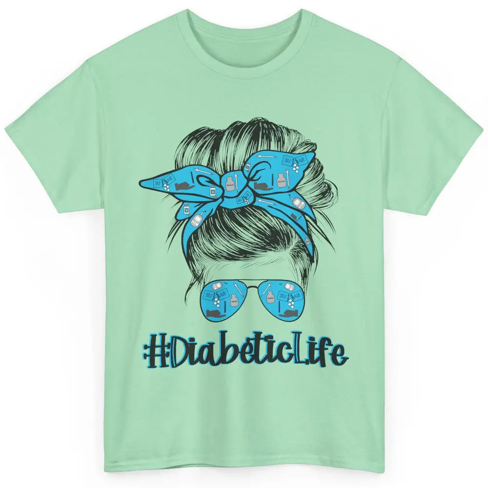 Diabetic Life Mom Messy Bun Blue Ribbon Diabetes Awareness Classic Unisex T-Shirt