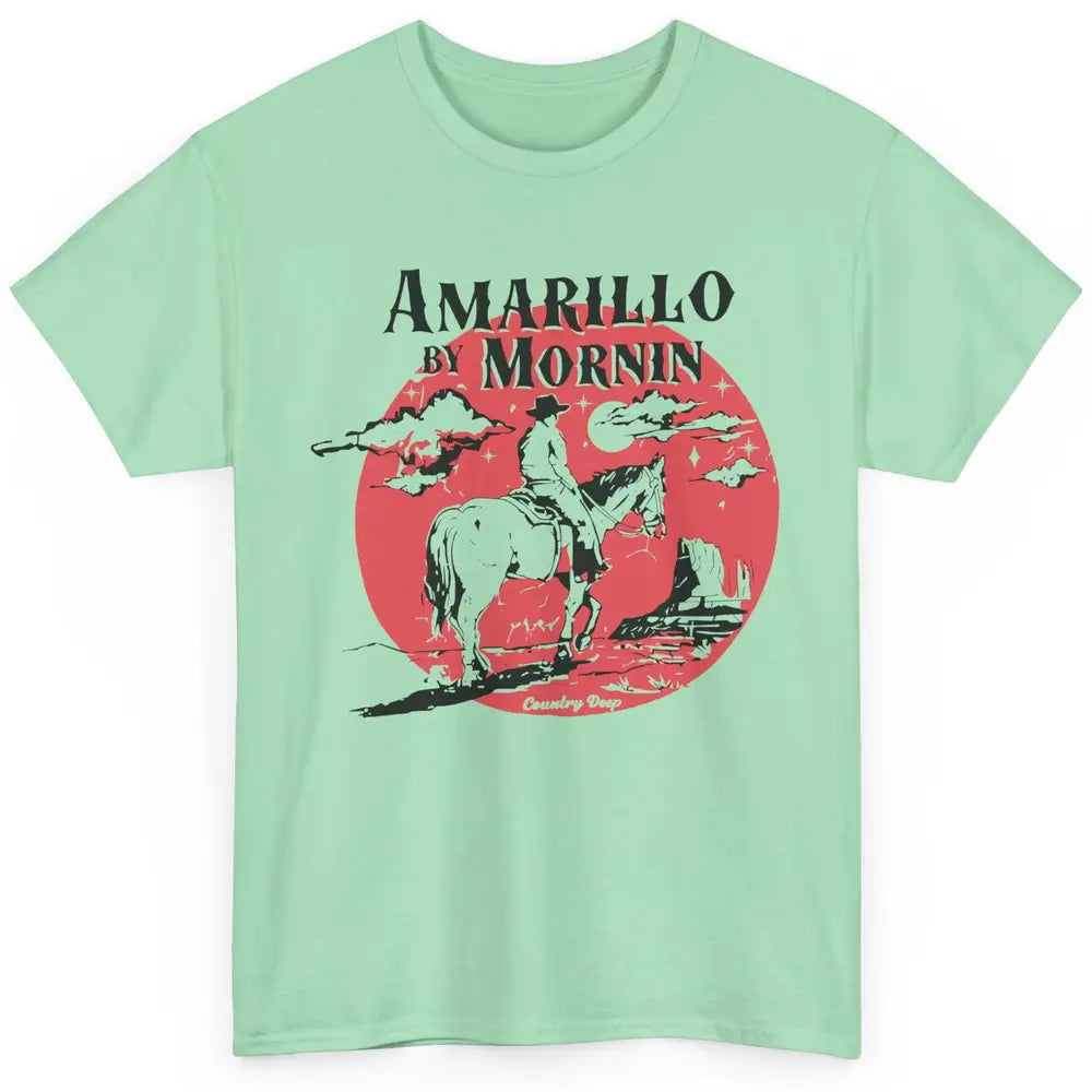 Vintage Cowboy Amarillo By Morning Desert Western Country Classic Unisex T-Shirt